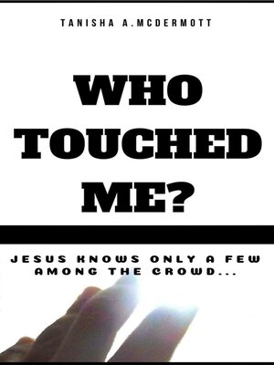 cover image of Who Touch Me?